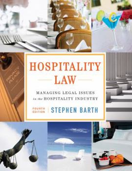 Hardcover Hospitality Law: Managing Legal Issues in the Hospitality Industry Book