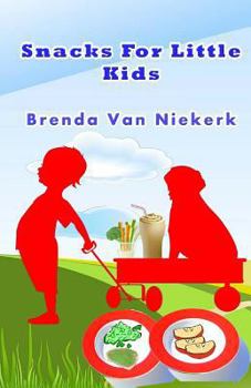 Paperback Snacks For Little Kids Book