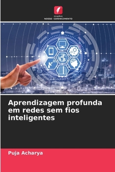 Paperback Aprendizagem profunda em redes sem fios inteligentes [Portuguese] Book