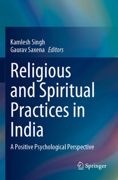 Paperback Religious and Spiritual Practices in India: A Positive Psychological Perspective Book