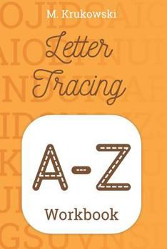 Paperback Letter Tracing A-Z: Alphabet Workbook Book