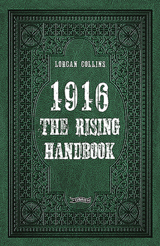 Hardcover 1916: The Rising Handbook Book