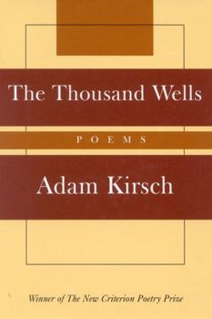 Hardcover The Thousand Wells: Poems Book