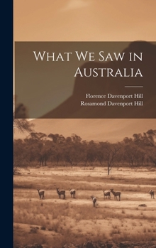 Hardcover What We Saw in Australia Book