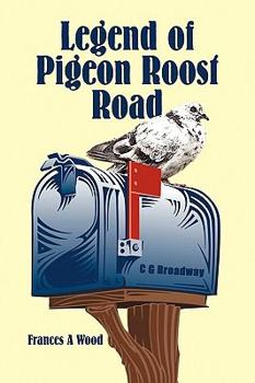 Paperback Legend of Pigeon Roost Road Book