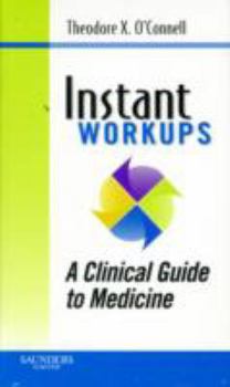 Paperback Instant Work-Ups: A Clinical Guide to Medicine Book