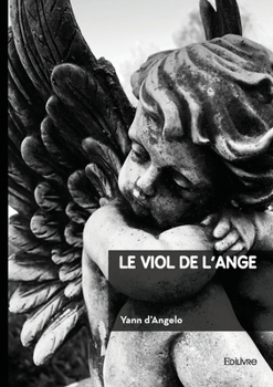 Paperback Le viol de l'ange [French] Book