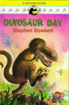 Hardcover Dinosaur Day (Yellow Bananas) Book