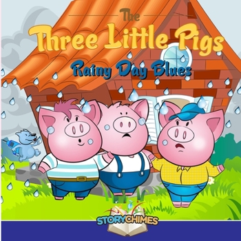 Paperback Three Little Pigs 3 - Rainy Day Blues Book