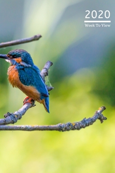 2020 A5 Diary Week To View Planner For All Occasions: | Year Planner For Business, Office, Home, University, College, School, Appointments, Organizer.