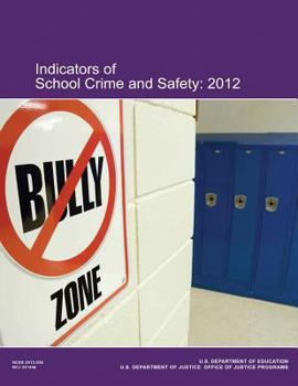 Paperback Indicators of School Crime and Safety: 2012 Book