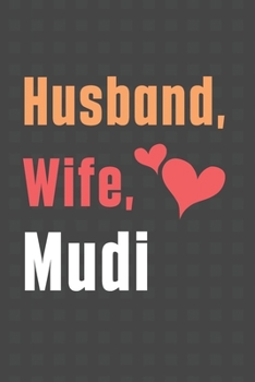 Husband, Wife, Mudi: For Mudi Dog Fans