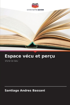 Paperback Espace vécu et perçu [French] Book