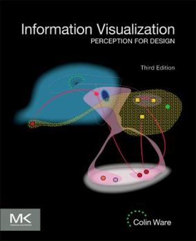 Hardcover Information Visualization: Perception for Design Book