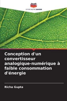 Paperback Conception d'un convertisseur analogique-numérique à faible consommation d'énergie [French] Book