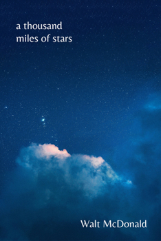 Paperback A Thousand Miles of Stars: Poems Book