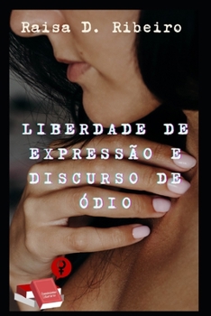 Paperback Liberdade de expressão e discurso de ódio [Portuguese] Book