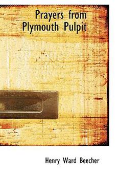 Paperback Prayers from Plymouth Pulpit Book