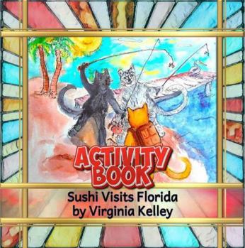 Paperback Sushi Visits Florida Activity Book