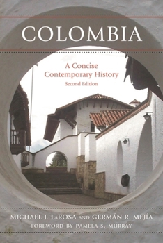 Paperback Colombia: A Concise Contemporary History Book