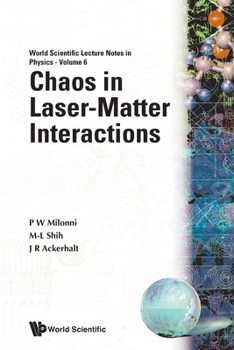 Paperback Chaos in Laser Matter Interaction (V6) Book