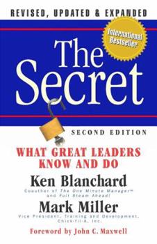 Hardcover The Secret: What Great Leaders Know and Do Book