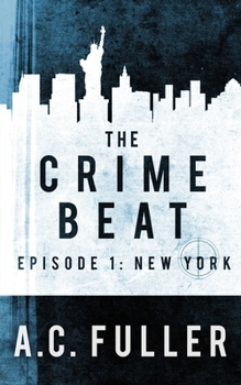 Paperback The Crime Beat: New York Book