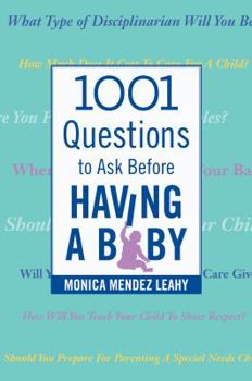 Paperback 1001 Questions to Ask Before Having a Baby Book