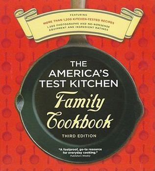 Hardcover The America's Test Kitchen Family Cookbook: Cookware Rating Edition Book