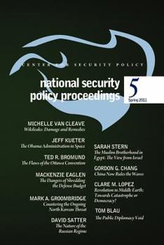 Paperback National Security Policy Proceedings: Spring 2011 Book