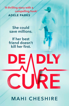 Paperback Deadly Cure: Would You Kill for Your Dream Job? Book