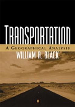 Hardcover Transportation: A Geographical Analysis Book