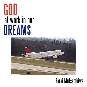 Paperback God at Work in Our Dreams Book