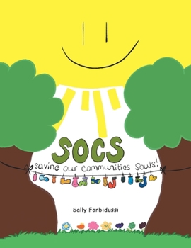 Paperback Socs: Saving Our Communities Souls Book