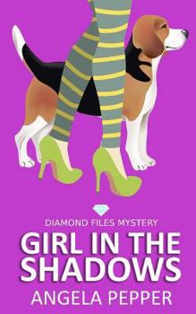 Paperback Girl in the Shadows - Diamond Files Mysteries Book 1 Book