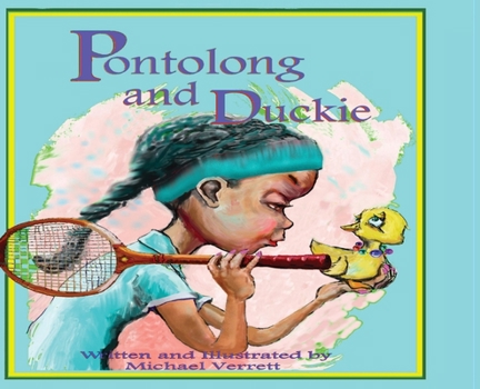 Hardcover Pontolong and Duckie Book