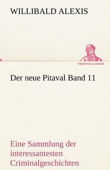 Paperback Der Neue Pitaval Band 11 [German] Book