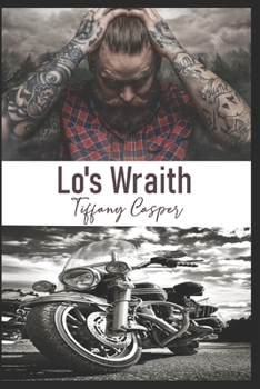 Lo's Wraith - Book #5 of the Dogwoods Treasure