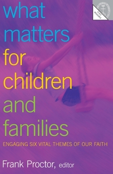 Paperback What Matters for Children and Families Book