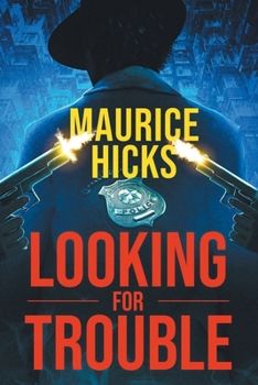 Paperback Looking for Trouble Book