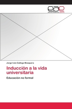 Paperback Inducción a la vida universitaria [Spanish] Book