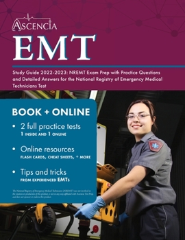 Paperback EMT Study Guide 2022-2023: NREMT Exam Prep with Practice Questions and Detailed Answers for the National Registry of Emergency Medical Technician Book