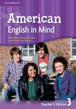 Spiral-bound American English in Mind Level 3 Teacher's Edition Book