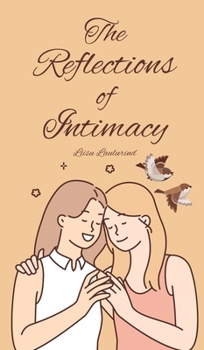 Hardcover The Reflections of Intimacy Book