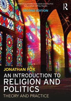 Paperback An Introduction to Religion and Politics: Theory and Practice Book