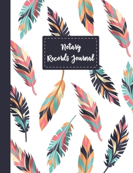 Notary Records Journal: A Notary Journal Or Public Notary Records Book To Log Notarial Acts