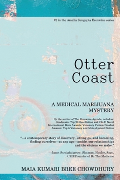 Paperback Otter Coast: A Medical Marijuana Mystery Book