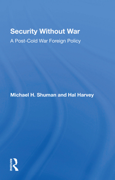 Paperback Security Without War: A Postcold War Foreign Policy Book