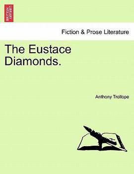 Paperback The Eustace Diamonds. Vol. II. Book