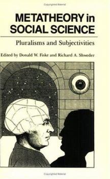 Paperback Metatheory in Social Science: Pluralisms and Subjectivities Book